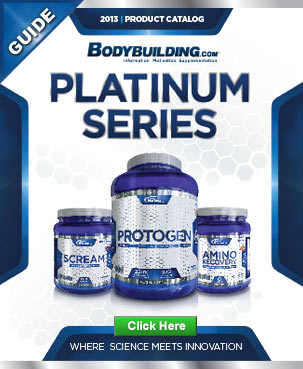 Bodybuilding.com Platinum Series 2013 Catalog