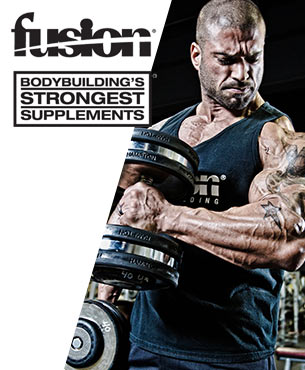 Click Here to Learn More About FUSION BODYBUILDING FUSION BODYBUILDING - Bodybuilding's Strongest Supplements