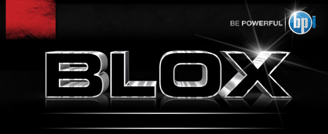 BPI BLOX - The Breakthrough You've Been Waiting For