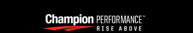 Champion Performance. Rise Above.