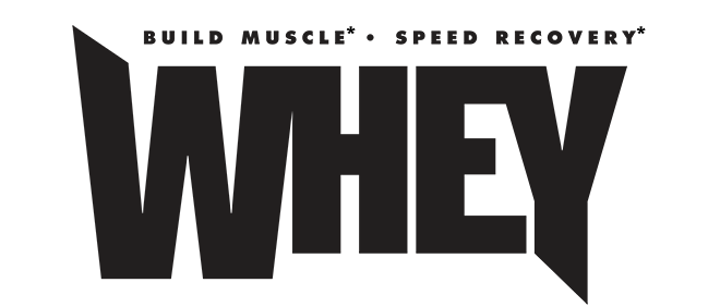 Build Muscle. Speed Recovery. WHEY.