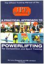 A Practical Approach To Powerlifting