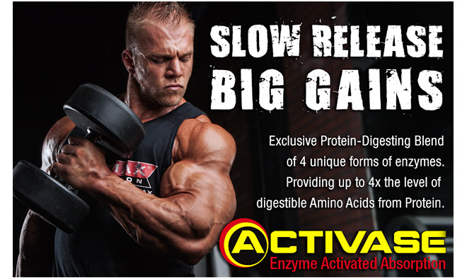 Activase - Enzyme Activated Absorption. Slow Release - Big Gains. Exclusive protein-digesting blend of 4 unique forms of enzymes. Providing up to 4x the level of digestible Amino Acids from Protein.