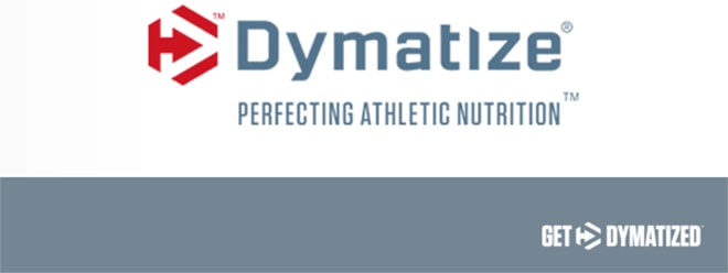 Dymatize Pefecting Athletic Nutrition. Get Dymatized.