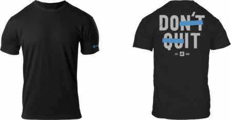 Don't Quit Tee